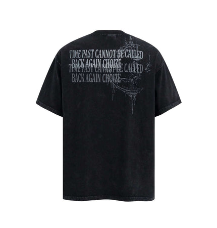 Retro Washed Castle Letter TShirt – Loose Fit featuring back print with 'Time Past Cannot Be Called Back Again Choze'.